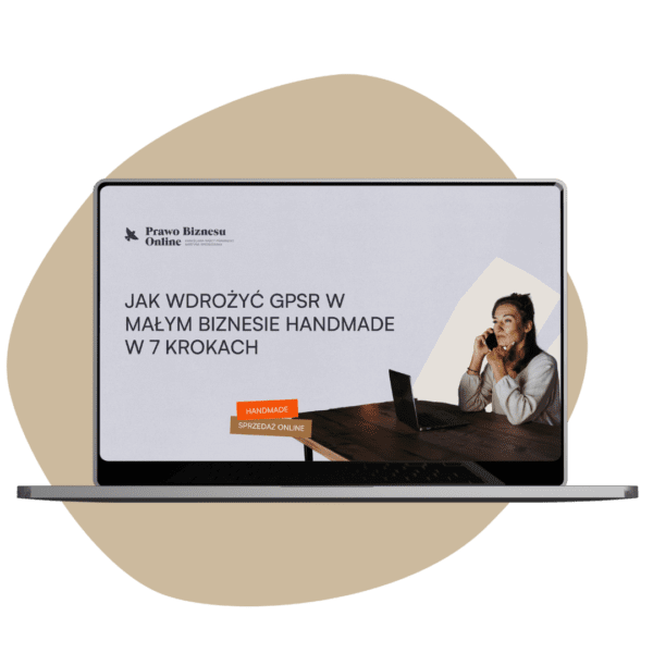 Nagranie szkolenia "Jak wdrożyć GPSR w małym biznesie handmade w 7 krokach"