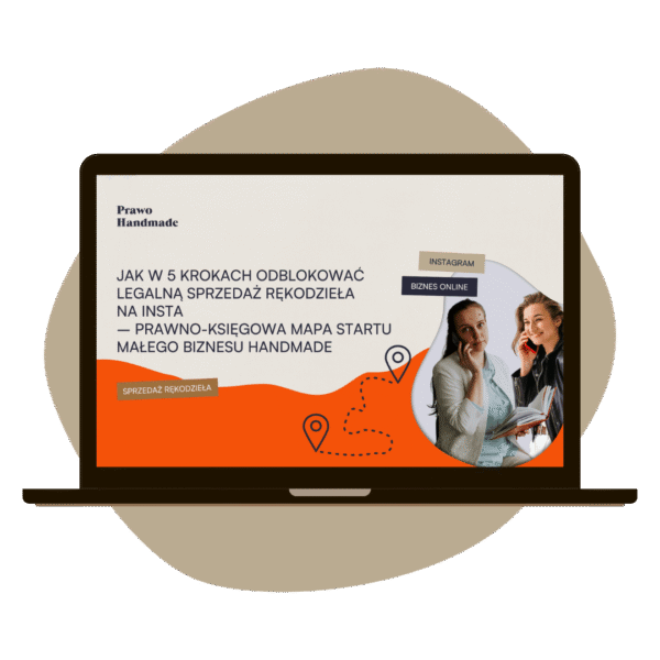 MASTERCLASS Jak w 5 krokach odblokować legalną sprzedaż rękodzieła na Insta
